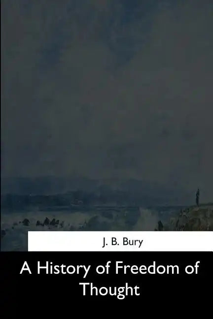 A History of Freedom of Thought - Paperback