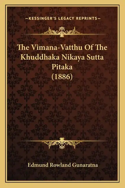 The Vimana-Vatthu Of The Khuddhaka Nikaya Sutta Pitaka (1886) - Paperback