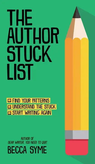 The Author Stuck List - Hardcover