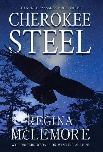 Cherokee Steel - Hardcover