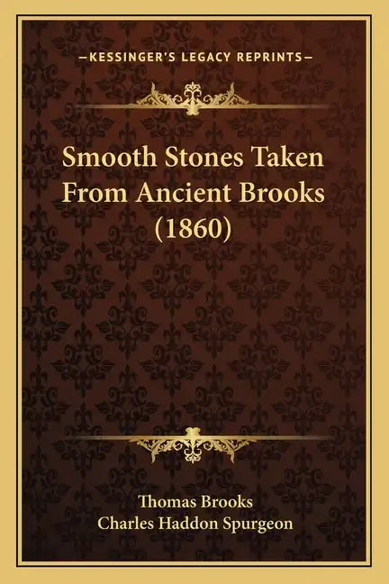 Smooth Stones Taken From Ancient Brooks (1860) - Paperback