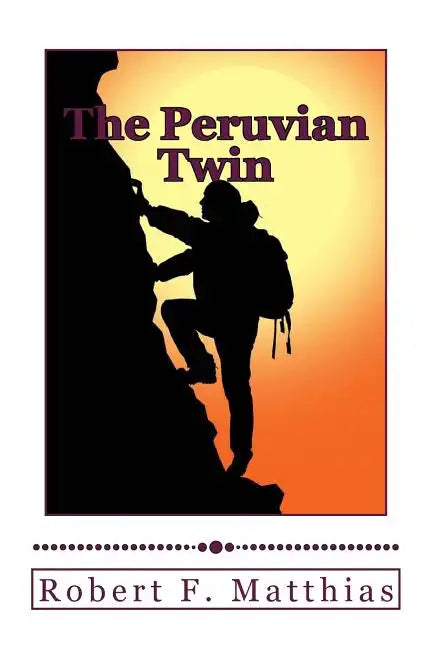 The Peruvian Twin - Paperback