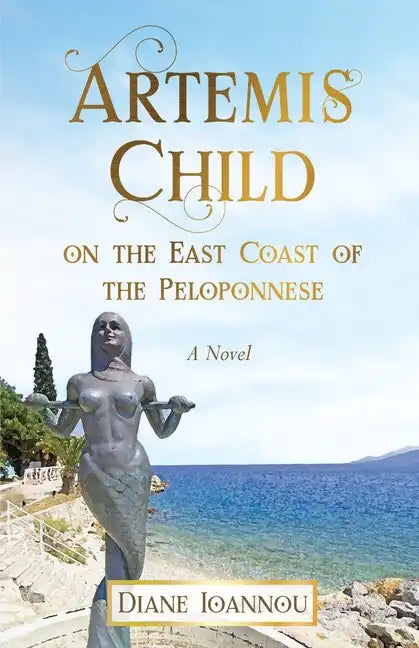 Artemis Child on the East Coast of the Peloponnese - Paperback