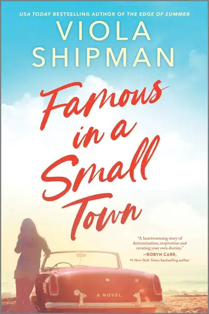 Famous in a Small Town: The Perfect Summer Read - Paperback