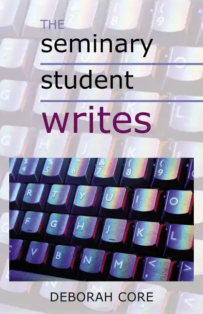 The Seminary Student Writes - Paperback