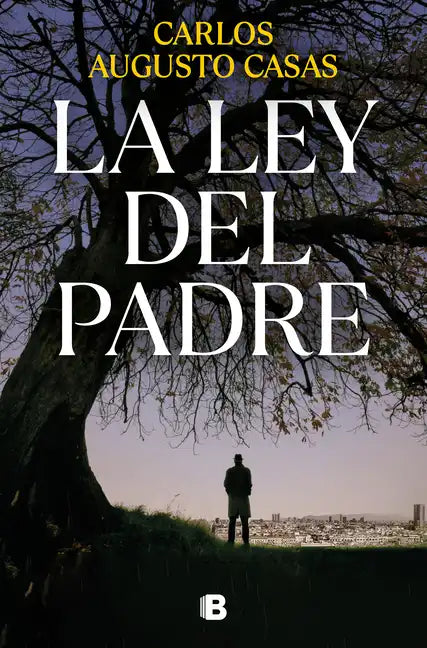 La Ley del Padre / The Law of the Father - Paperback