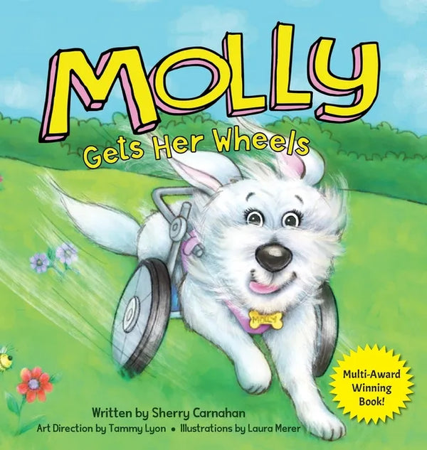 Molly Gets Her Wheels - Hardcover