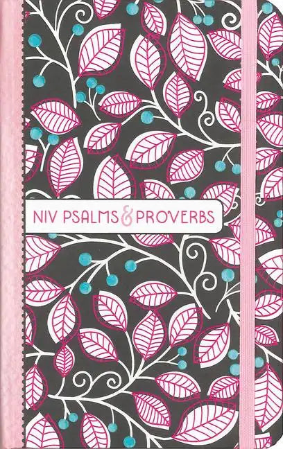 Niv, Psalms and Proverbs, Hardcover, Pink, Comfort Print: Poetry and Wisdom for Today - Hardcover