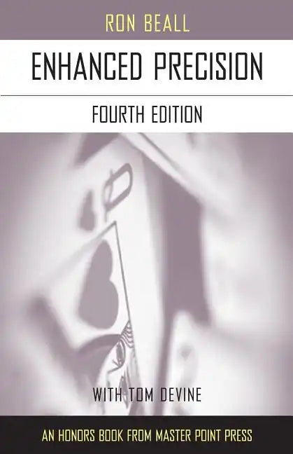 Enhanced Precision: Fourth Edition - Paperback