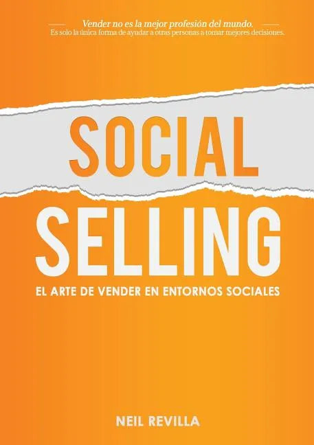 Social Selling. El arte de vender en entornos sociales - Paperback
