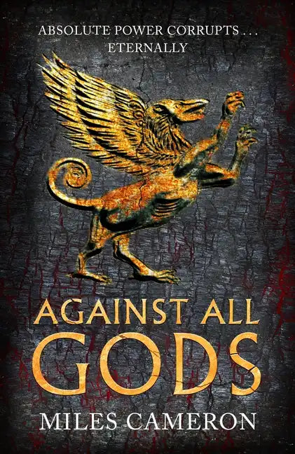 Against All Gods: Volume 1 - Paperback