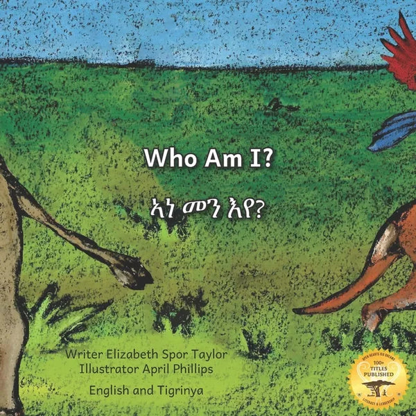 Who Am I?: Guess the Ethiopian Animal in Tigrinya and English - Paperback