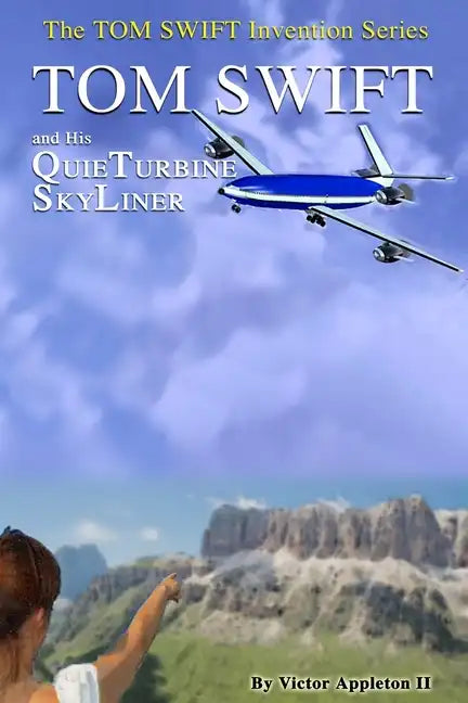 Tom Swift and His QuieTurbine SkyLiner - Paperback