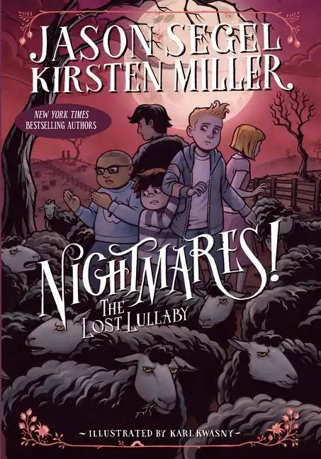 Nightmares! the Lost Lullaby - Paperback