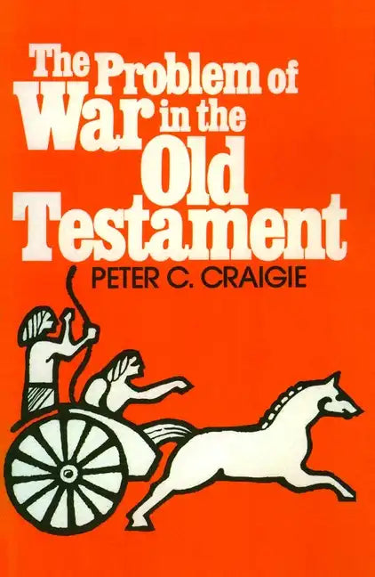 The Problem of War in the Old Testament - Paperback