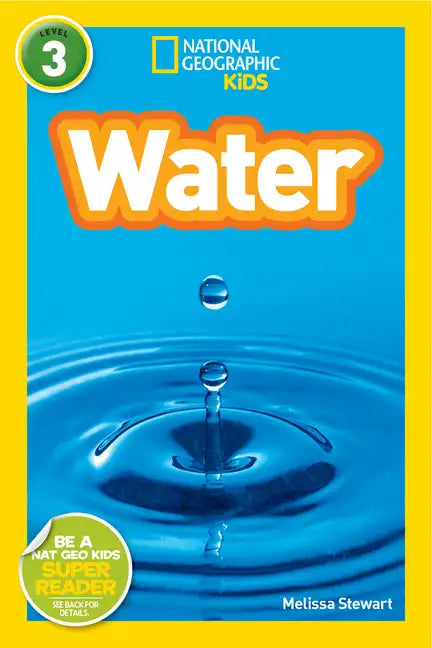 Water (National Geographic Kids Readers, Level 3) - Paperback