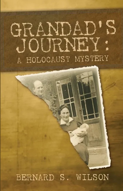 Grandad's Journey: A Holocaust Mystery - Paperback