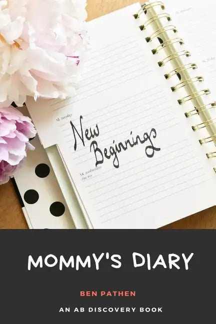 Mommy's Diary - Paperback
