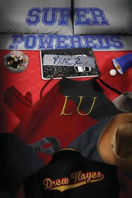 Super Powereds: Year 2 - Paperback