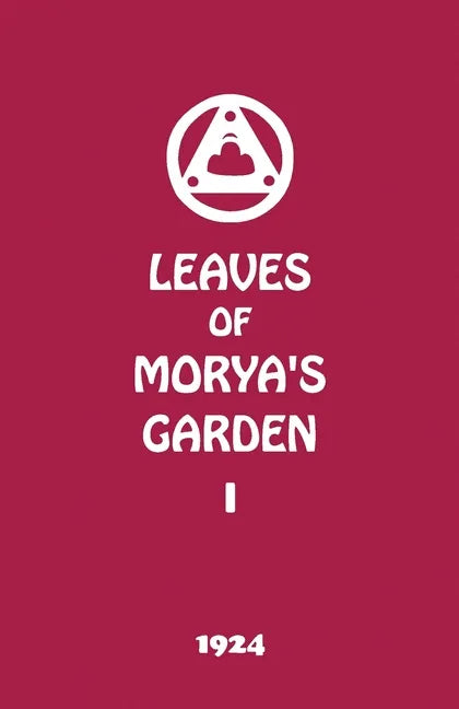 Leaves of Morya's Garden I: The Call - Paperback
