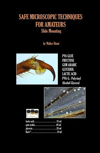 SAFE MICROSCOPIC TECHNIQUES FOR AMATEURS Slide Mounting - Paperback