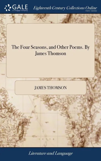 The Four Seasons, and Other Poems. By James Thomson - Hardcover