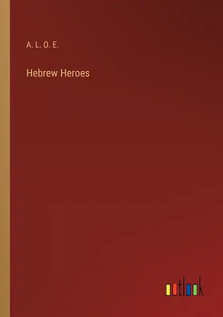 Hebrew Heroes - Paperback