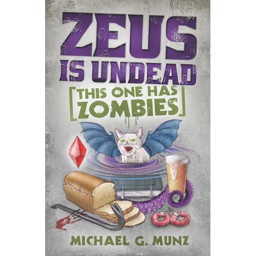 Zeus Is Undead: This One Has Zombies - Paperback