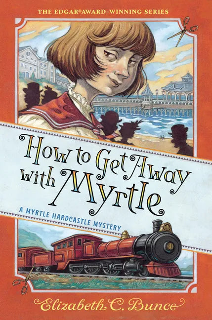 How to Get Away with Myrtle - Paperback