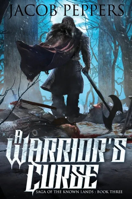 A Warrior's Curse: Book Three of Saga of the Known Lands - Paperback