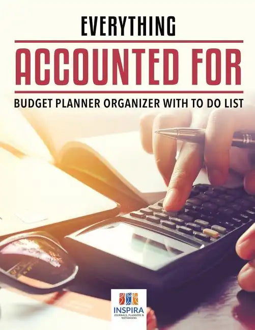 Everything Accounted For Budget Planner Organizer with To Do List - Paperback