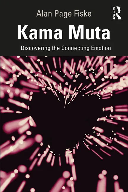 Kama Muta: Discovering the Connecting Emotion - Paperback