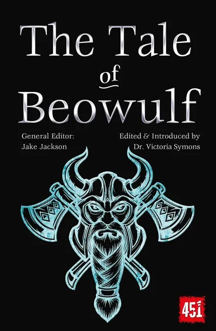 The Tale of Beowulf: Epic Stories, Ancient Traditions - Paperback
