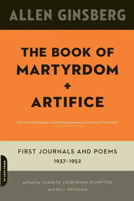 The Book of Martyrdom and Artifice: First Journals and Poems: 1937-1952 - Paperback