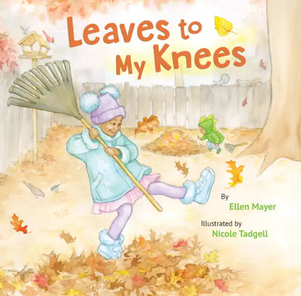 Leaves to My Knees - Hardcover