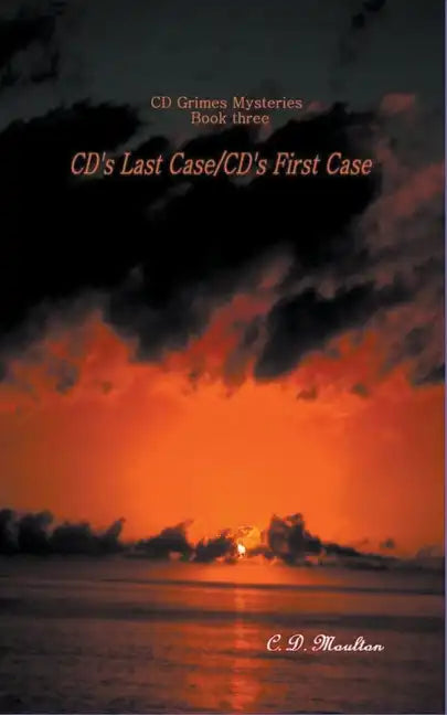CD's Last Case - CD's First Case - Paperback