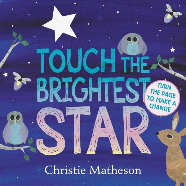 Touch the Brightest Star Board Book - Board Book