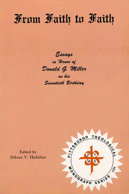 From Faith to Faith - Paperback