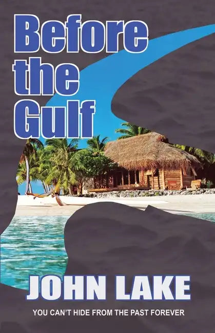 Before the Gulf - Paperback