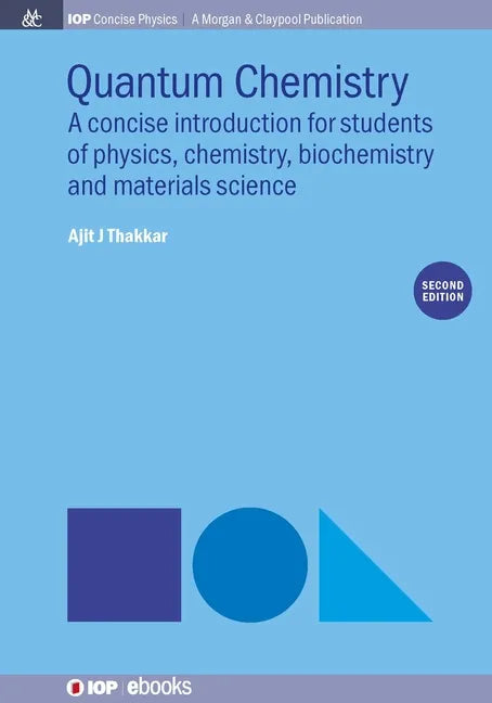 Quantum Chemistry: A Concise Introduction, Second Edition - Hardcover