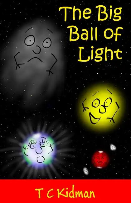 The Big Ball of Light - Paperback