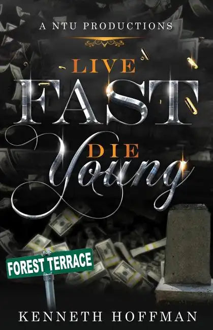 Live Fast Die Young - Paperback