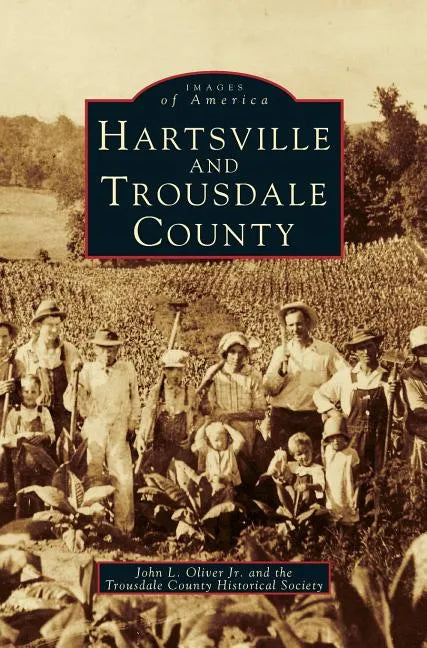 Hartsville and Trousdale County - Hardcover