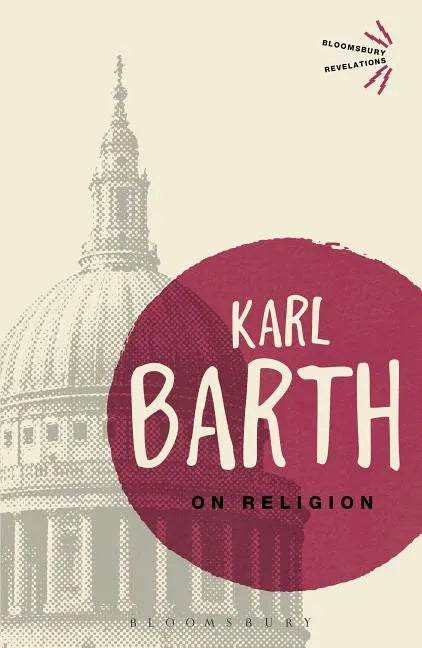 On Religion: The Revelation of God as the Sublimation of Religion - Paperback