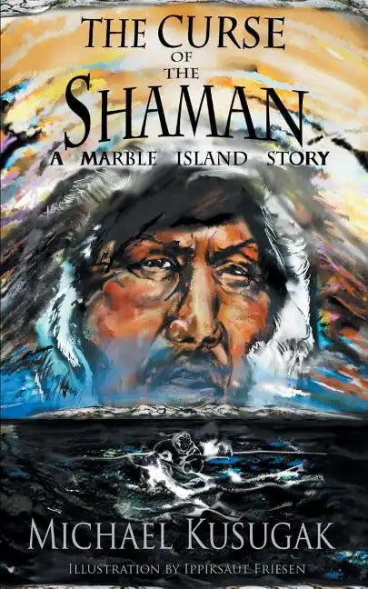 The Curse of the Shaman: A Marble Island Story - Paperback