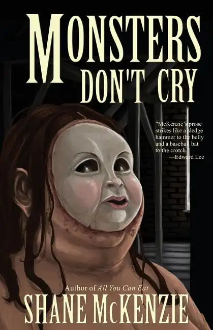 Monsters Don't Cry - Paperback