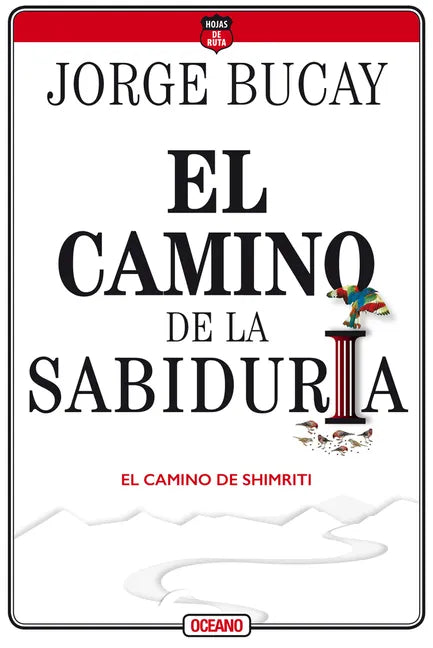 El Camino de la Sabiduría: El Camino de Shimriti - Paperback