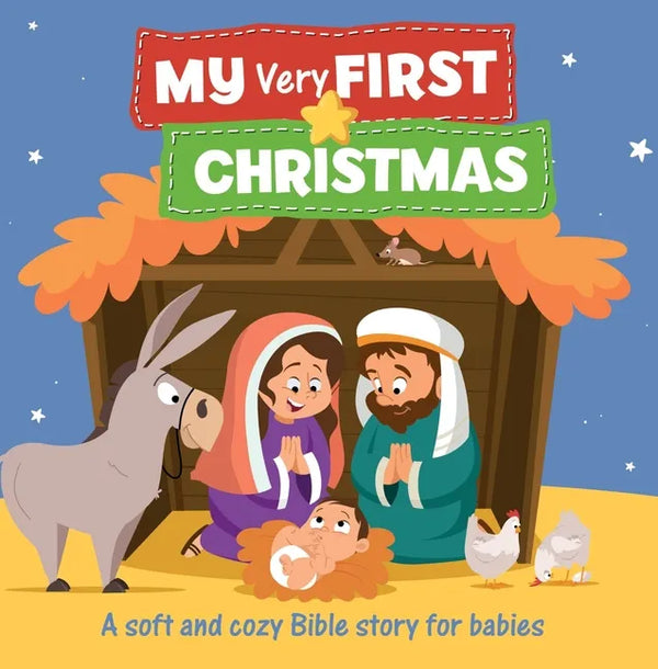 My Very First Christmas: A Soft and Cozy Bible Story for Babies - Fabric