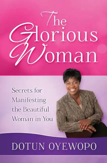 The Glorious Woman - Paperback