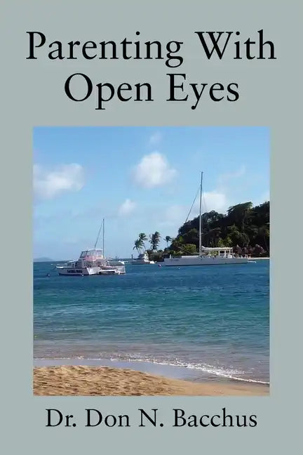 Parenting With Open Eyes - Paperback
